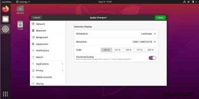 วิธีเปิดใช้งานการปรับขนาดเศษส่วนใน Ubuntu 20.04 