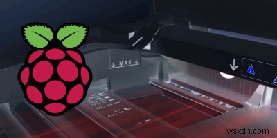 วิธีสร้างเครื่องพิมพ์ไร้สาย DIY ด้วย Raspberry Pi 