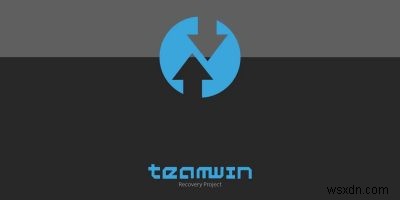 วิธีการติดตั้ง TWRP Recovery บน Android โดยไม่ต้องรูท 