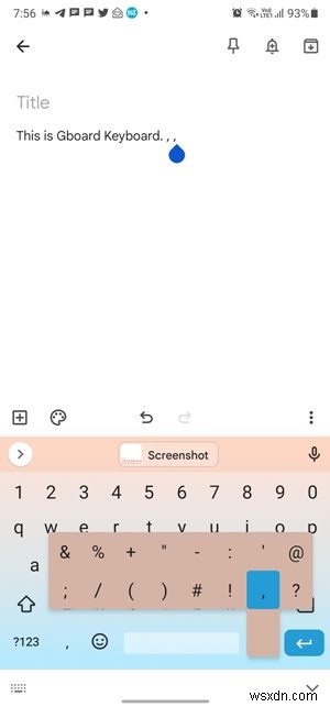 Gboard กับ Samsung Keyboard กับ SwiftKey:อันไหนดีที่สุด? 