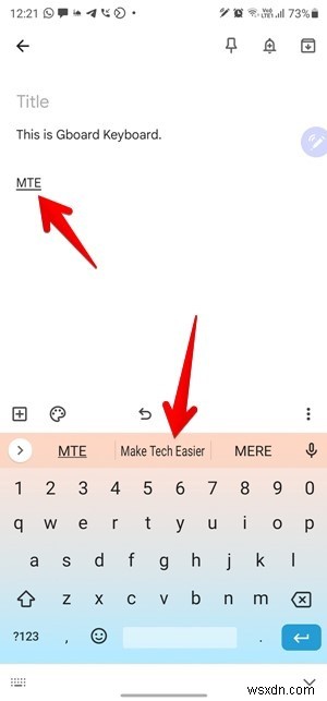 Gboard กับ Samsung Keyboard กับ SwiftKey:อันไหนดีที่สุด? 