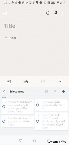 วิธีคัดลอกและวางข้อความโดยใช้คลิปบอร์ด Gboard ใน Android 