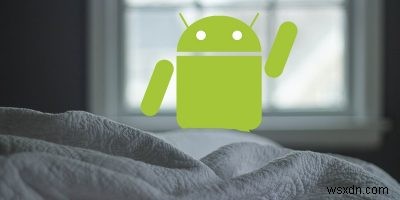 4 แอพติดตามการนอนหลับที่ดีที่สุดสำหรับ Android 