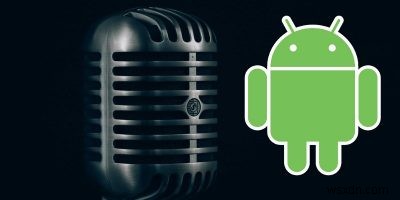 4 แอพ Android ที่ดีที่สุดสำหรับการบันทึก Podcasts on the Go 
