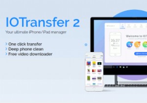 IOTransfer:จัดการอุปกรณ์ iOS ของคุณได้อย่างง่ายดายใน Windows 