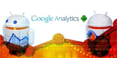 4 แอพ Google Analytics ที่ดีที่สุดสำหรับ Android 