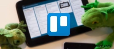 แอพและวิดเจ็ต Trello ของบริษัทอื่น 4 อันดับแรกสำหรับ Android 