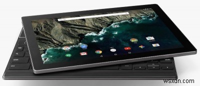 จำเป็นต้องมีความละเอียดสูงสุดของ Pixel C ของ Google หรือไม่ 