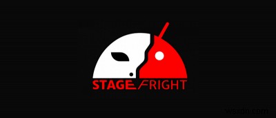 วิธีปกป้องโทรศัพท์ Android ของคุณจาก Stagefright Exploit 