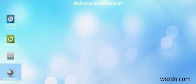Andromium OS:เปลี่ยนโทรศัพท์ Android ของคุณให้เป็นเดสก์ท็อปเต็มรูปแบบ 
