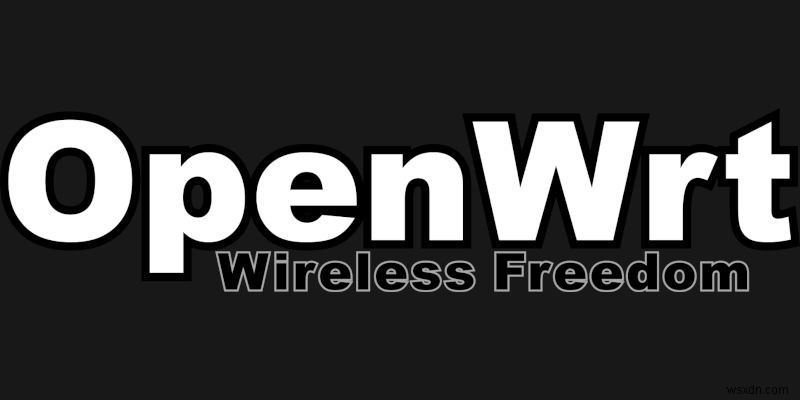 DD-WRT กับ Tomato กับ OpenWRT:เฟิร์มแวร์เราเตอร์ตัวใดดีที่สุด? 