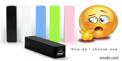 สิ่งที่ต้องมองหาเมื่อได้รับ Powerbank 