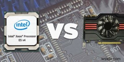 MTE อธิบาย:ความแตกต่างระหว่าง CPU และ GPU 