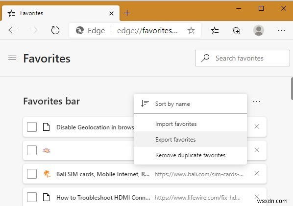 วิธีการนำเข้าและส่งออกรายการโปรดใน Microsoft Edge 