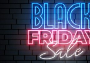 วิธีค้นหาข้อเสนอ Black Friday และ Cyber ​​​​Monday ที่ดีที่สุด 