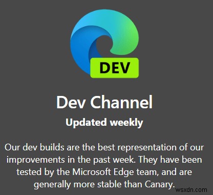 Microsoft Edge, Beta, Dev และ Canary:คุณควรเลือกอันไหน 