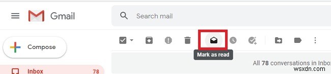 วิธีทำเครื่องหมายอีเมลที่ยังไม่ได้อ่านทั้งหมดว่าอ่านแล้วใน Gmail (และลบทิ้ง) 