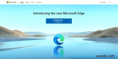 ลงมือกับ Microsoft Edge ใหม่ (เวอร์ชัน Chromium) 