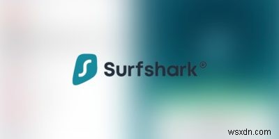 ทำให้เรื่องส่วนตัวของคุณเป็นส่วนตัวด้วย Surfshark VPN 