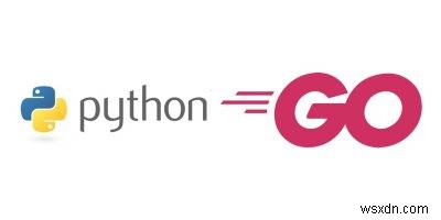 Golang vs Python:ไหนดีที่สุดสำหรับความต้องการด้านการเขียนโปรแกรมของคุณ? 