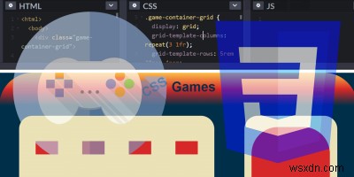 6 เกมสนุกๆ ที่จะช่วยให้คุณเรียนรู้ CSS ได้อย่างง่ายดาย