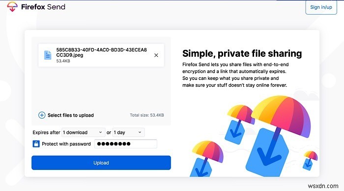 แชร์ไฟล์ที่เข้ารหัสได้ฟรีด้วย Firefox Send . ของ Mozilla 