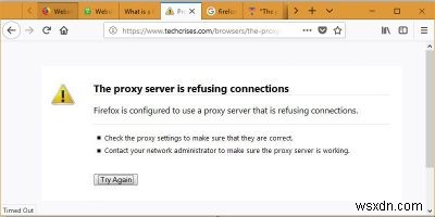 วิธีแก้ไขข้อผิดพลาดการปฏิเสธการเชื่อมต่อ Firefox Proxy Server 