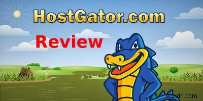 รีวิว HostGator 2018:การทดสอบประสิทธิภาพและความเร็ว 