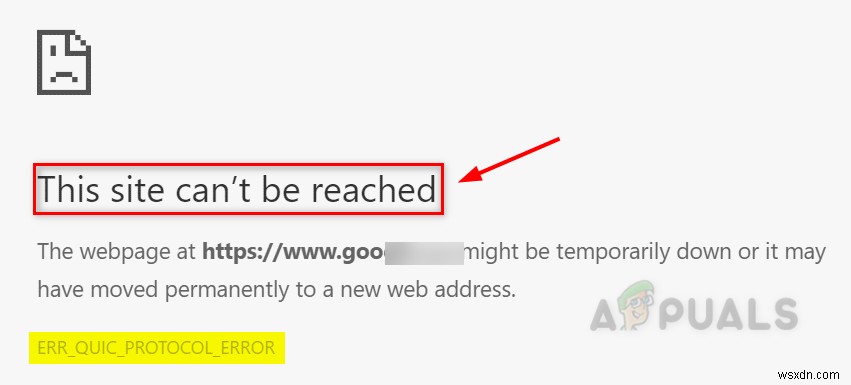 วิธีแก้ไข ERR_QUIC_PROTOCOL_ERROR ใน Google Chrome 