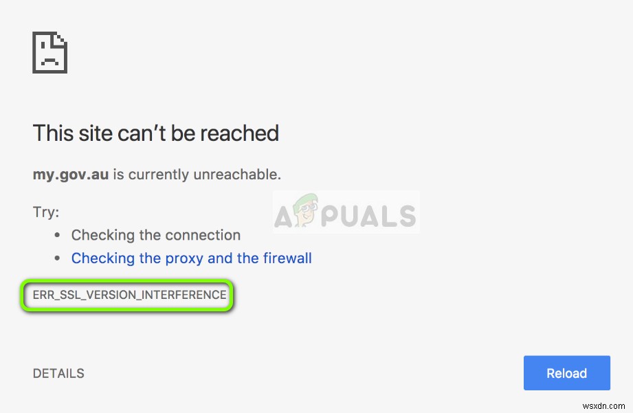 วิธีแก้ไขข้อผิดพลาด  ERR_SSL_VERSION_INTERFERENCE  บน Google Chrome 