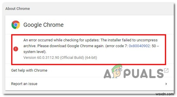 วิธีแก้ไขข้อผิดพลาดการอัปเดต Google Chrome 0x80040902 