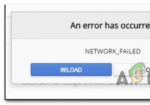 แก้ไข Google Chrome เว็บสโตร์ NETWORK_FAILED 