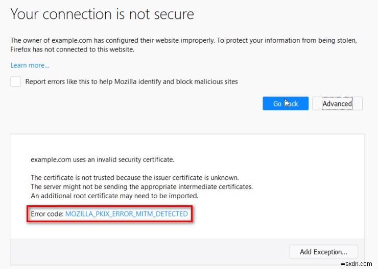 แก้ไข:ข้อผิดพลาด MOZILLA_PKIX_ERROR_MITM_DETECTED บน Firefox 