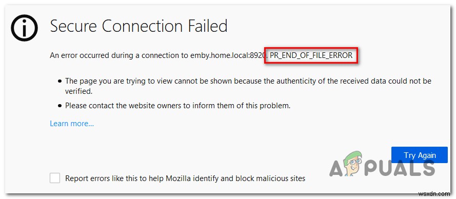 วิธีแก้ไข PR_END_OF_FILE_ERROR  การเชื่อมต่อที่ปลอดภัยล้มเหลว  ใน Firefox