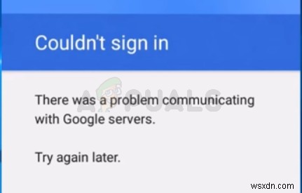 แก้ไข:มีปัญหาในการสื่อสารกับเซิร์ฟเวอร์ของ Google 