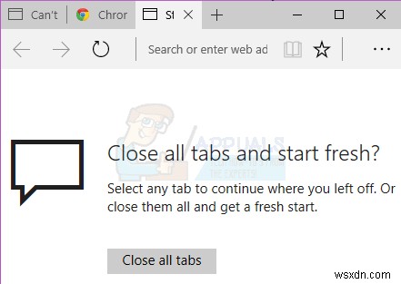 แก้ไข:Microsoft Edge เปิดแล้วปิด 