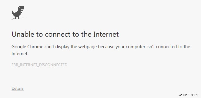 วิธีแก้ไข ERR_INTERNET_DISCONNECTED 