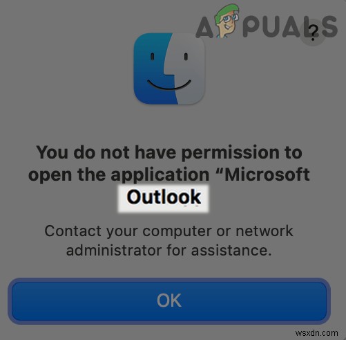แก้ไข: คุณไม่ได้รับอนุญาตให้เปิดแอปพลิเคชัน Microsoft Outlook  บน macOS 