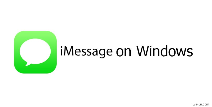 วิธีรับ iMessage บนพีซีของคุณ