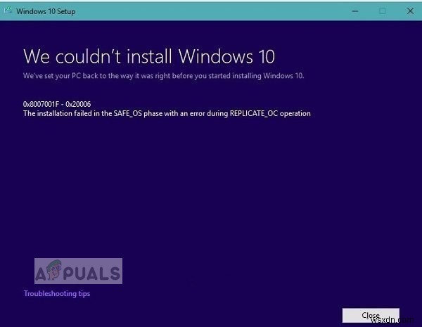 [แก้ไข] การอัปเดต Windows 10 ทำให้ล้มเหลว -  0x8007001f - 0x20006  