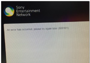 วิธีการแก้ไขข้อผิดพลาดของ Sony 800101 