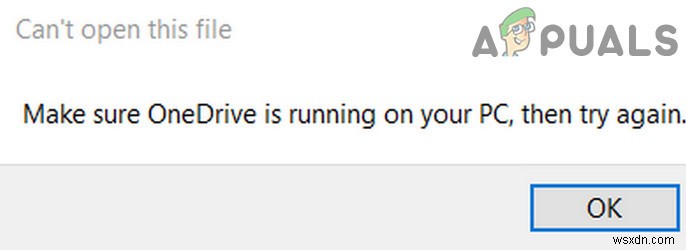 เราไม่สามารถเปิดไฟล์นี้ได้ในขณะนี้ ตรวจสอบให้แน่ใจว่า OneDrive ทำงานบนพีซีของคุณ (แก้ไข) 