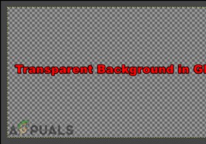 วิธีทำให้พื้นหลังโปร่งใสตามค่าเริ่มต้นสำหรับรูปภาพใหม่ใน GIMP 