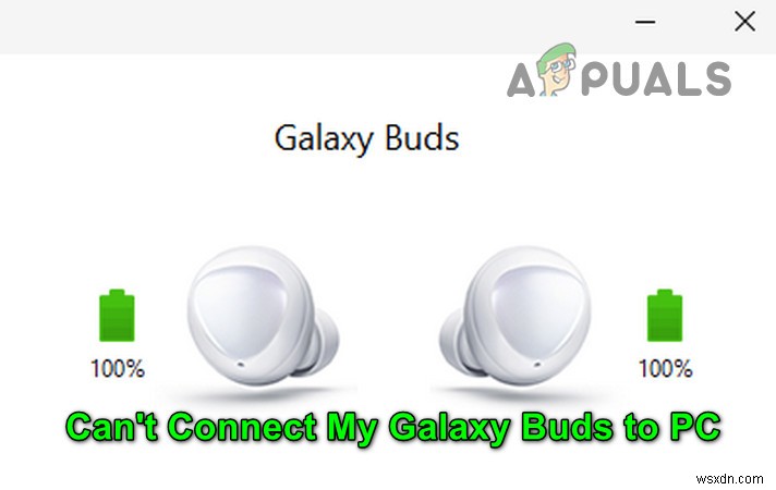 แก้ไข:ไม่สามารถเชื่อมต่อ Galaxy Buds กับ Windows 