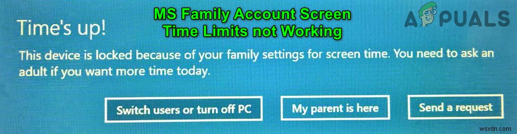 แก้ไข:การ จำกัด เวลาหน้าจอบัญชีครอบครัว MS ไม่ทำงาน 