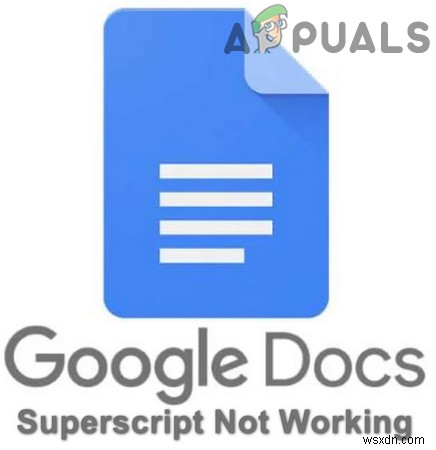แก้ไข:Google Docs Superscript ไม่ทำงาน 