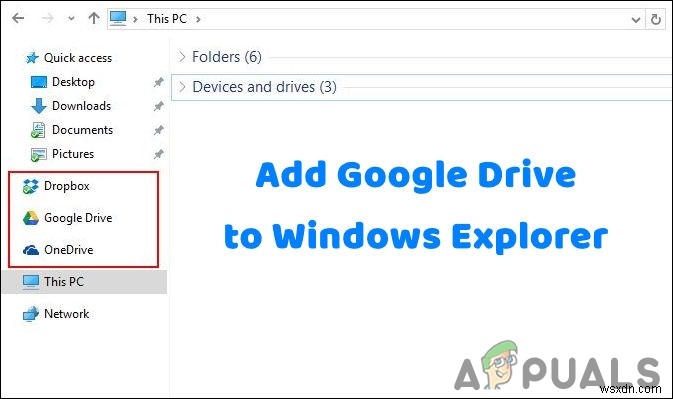 จะเพิ่ม Google Drive ลงใน Windows Explorer Sidebar ได้อย่างไร? 
