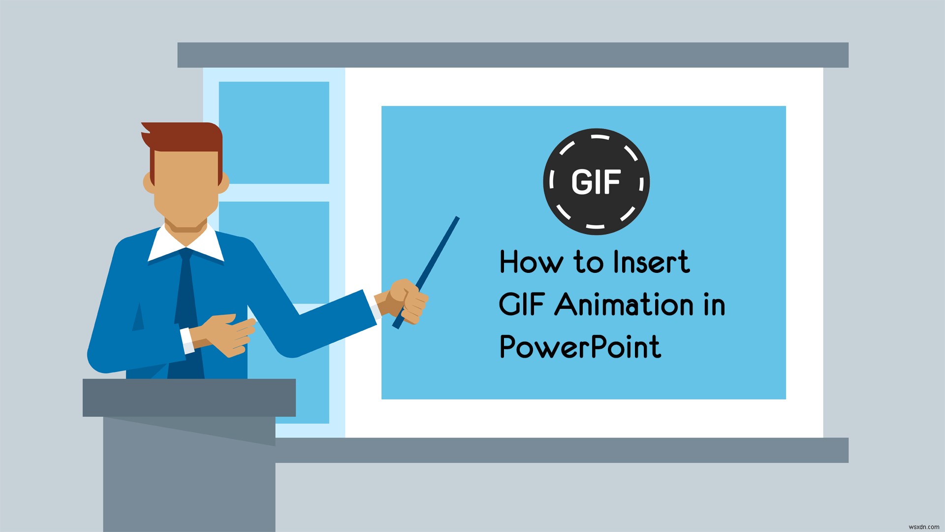 วิธีการแทรก GIF แบบเคลื่อนไหวใน PowerPoint? 