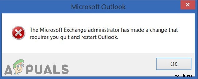 แก้ไข:ผู้ดูแลระบบ Exchange ได้ทำการเปลี่ยนแปลงที่คุณต้องปิดและเริ่ม Outlook ใหม่ 