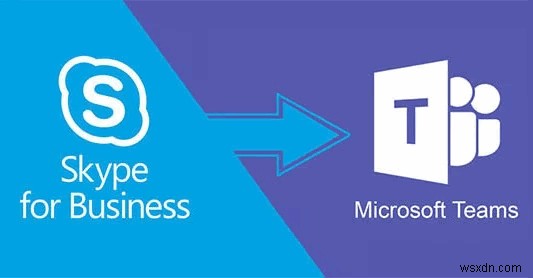 Skype for Business กำลังถูกยกเลิก:วิธีโยกย้ายไปยัง Microsoft Teams 